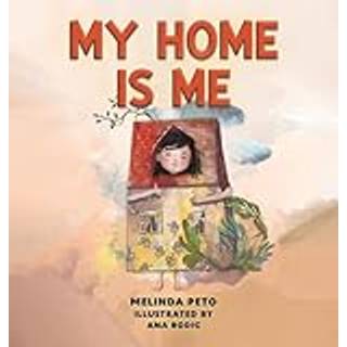 My Home Is Me