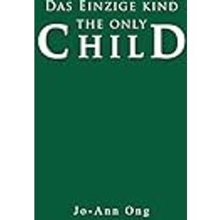 Das Einzige Kind / The Only Child