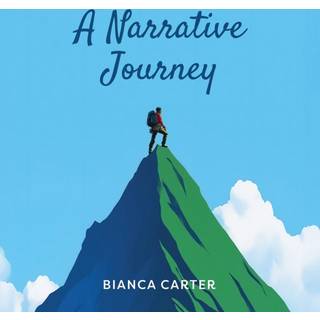A Narrative Journey