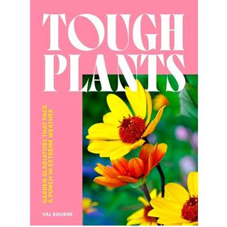 Tough Plants