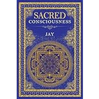 Sacred Consciousness