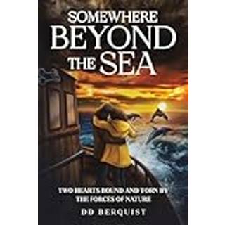 Somewhere Beyond the Sea