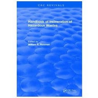 Handbook of Incineration of Hazardous Wastes (1991)