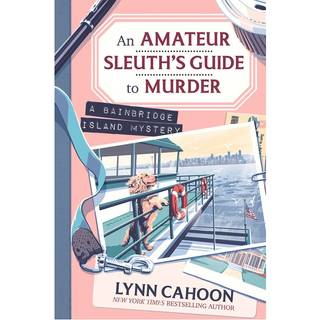 Amateur Sleuth’s Guide to Murder, An