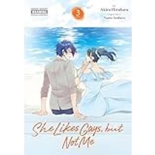 She Likes Gays, but Not Me, Vol. 3