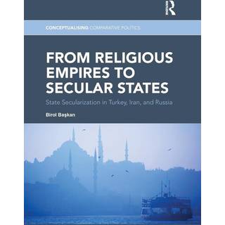 From Religious Empires to Secular States
