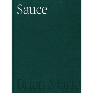Brian Mark - Sauce