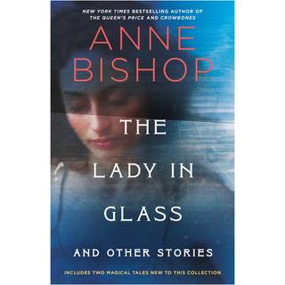 The Lady in Glass and Other Stories