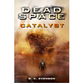 Dead Space - Catalyst