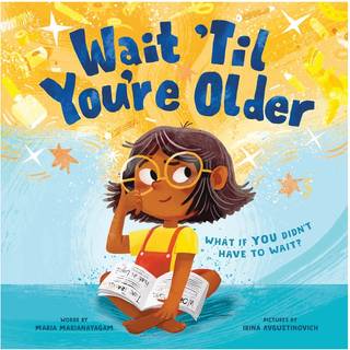 Wait 'Til You're Older