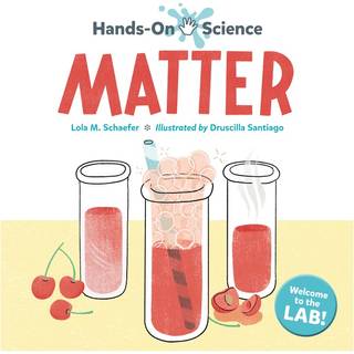 Hands-On Science: Matter