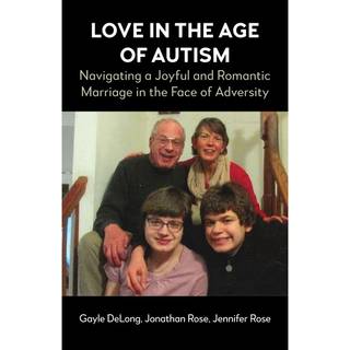 Love in the Age of Autism