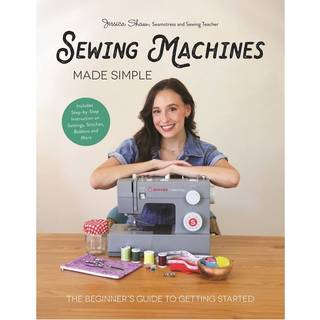 Sewing Machines Made Simple