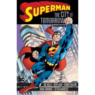 Superman: City of Tomorrow Compendium