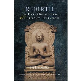Rebirth in Early Buddhism and Current Research