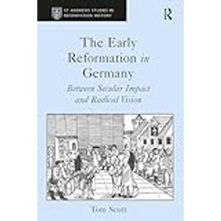The Early Reformation in Germany