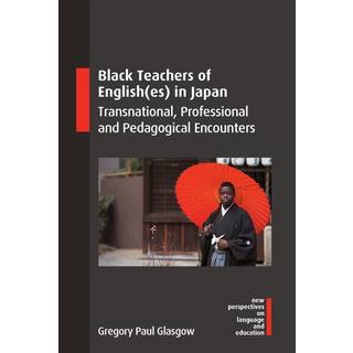 Black Teachers of English(es) in Japan