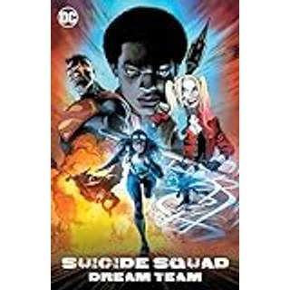 Suicide Squad: Dream Team