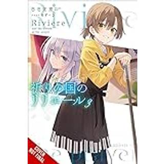 Riviere and the Land of Prayer, Vol. 3 (light novel)