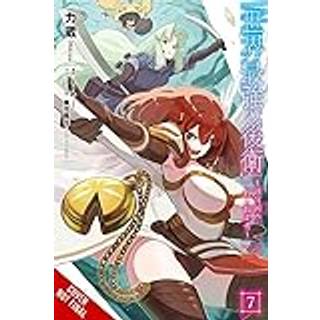 The World's Strongest Rearguard: Labyrinth Country's Novice Seeker, Vol. 7 (manga)