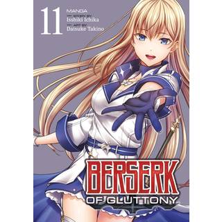 Berserk of Gluttony (Manga) Vol. 11