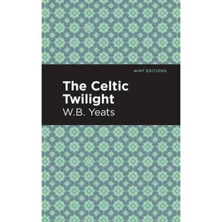 The Celtic Twilight
