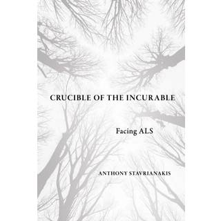 Crucible of the Incurable