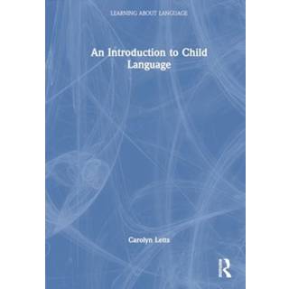 An Introduction to Child Language