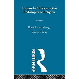 Humanism and Ideology Vol 4
