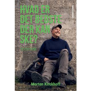 Hvad er det bedste, der kan ske?