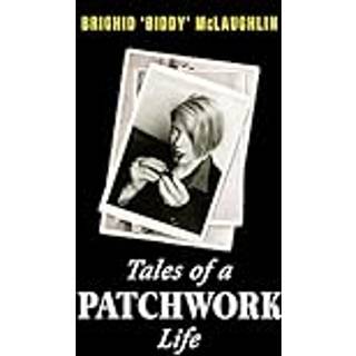 Tales of a Patchwork Life