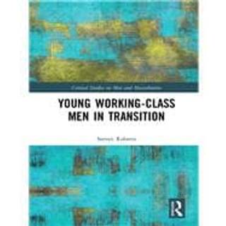 Young Working-Class Men in Transition