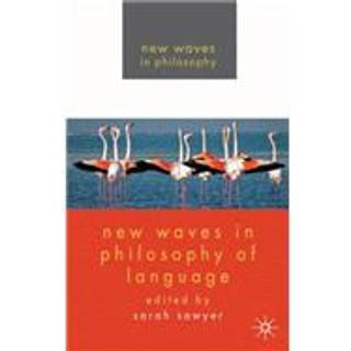 New Waves in Philosophy of Language