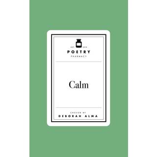 Poetry Prescription: Calm