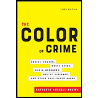 The Color of Crime, Third Edition