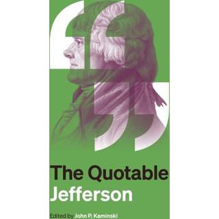 The Quotable Jefferson