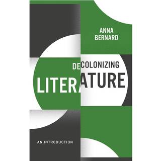 Decolonizing Literature