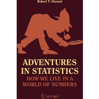 Adventures in Statistics