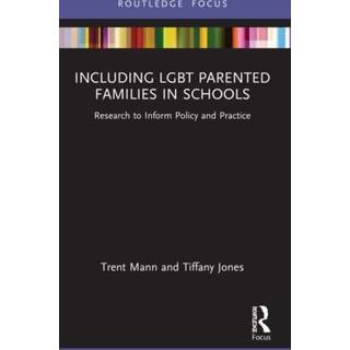 Including LGBT Parented Families in Schools