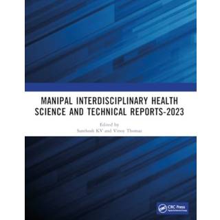 Manipal Interdisciplinary Health Science and Technical Reports-2023
