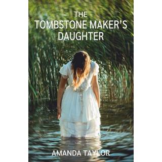 The Tombstone Maker's Daughter