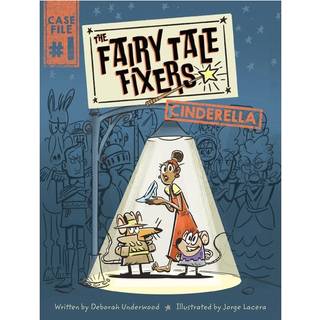The Fairy Tale Fixers: Cinderella