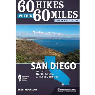 60 Hikes Within 60 Miles: San Diego
