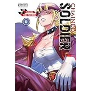 Chained Soldier, Vol. 9