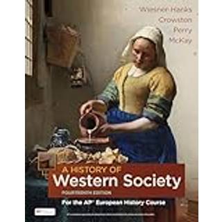A History of Western Society for the AP® European History Course