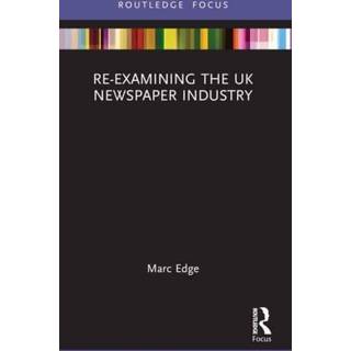 Re-examining the UK Newspaper Industry