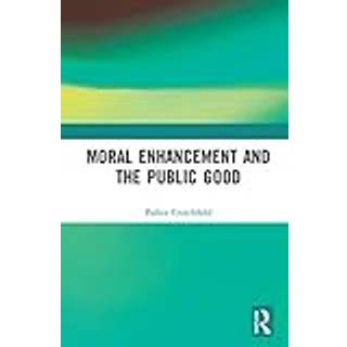 Moral Enhancement and the Public Good