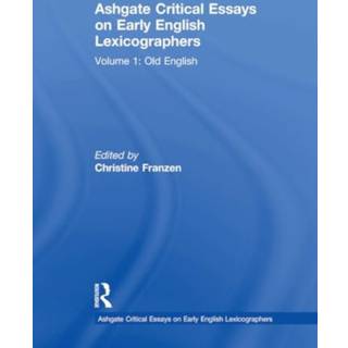 Ashgate Critical Essays on Early English Lexicographers