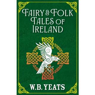 Fairy & Folk Tales of Ireland