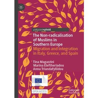 The Non-radicalisation of Muslims in Southern Europe